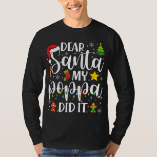 Camiseta Gracioso Querido Santa Mi Poppa Lo Hizo Navidad Fa