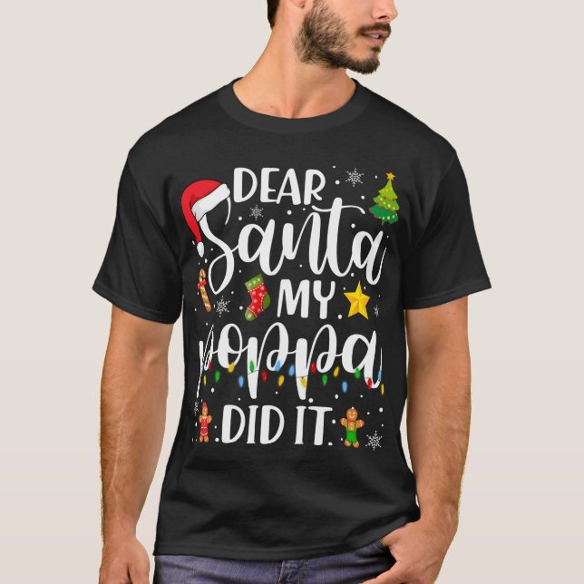 Camiseta Gracioso Querido Santa Mi Poppa Lo Hizo Navidad Fa (Anverso)