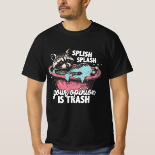 Camiseta Gracioso Raccoon Bath Art, Splish Splash Trash Opi