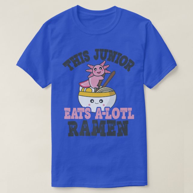 Camiseta Gracioso Ramen Amo Junior Cute Axolotl Comer Rame (Diseño del anverso)