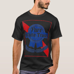 Camiseta Gracioso Redneck , Pure White Trash
