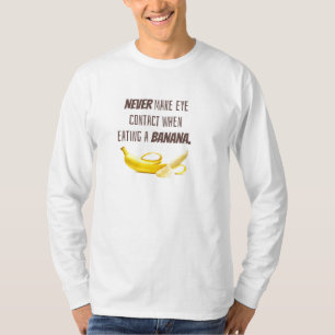 Camiseta Gracioso REGALO A La Banana. NUNCA hacer contacto