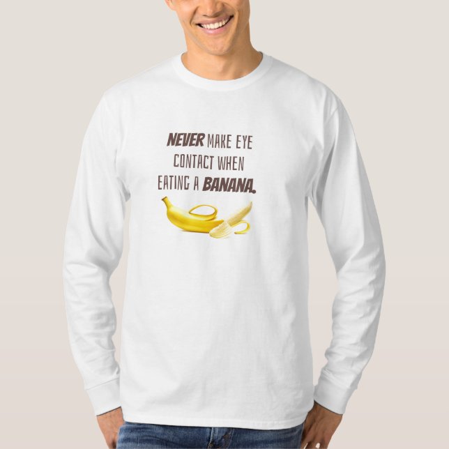 Camiseta Gracioso REGALO A La Banana. NUNCA hacer contacto  (Anverso)