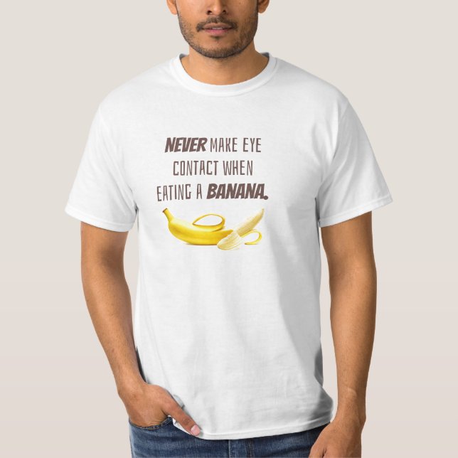 Camiseta Gracioso REGALO A La Banana. NUNCA hacer contacto  (Anverso)