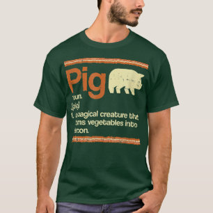 Camiseta Gracioso regalo Bacon y definición de cerdo
