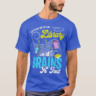 Camiseta Gracioso regalo bibliotecario vayamos todos a la b