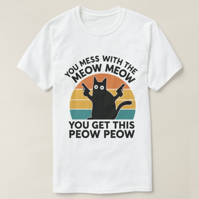 Camiseta Gracioso regalo de amante de gato - Meow Meow Peow (Diseño del anverso)