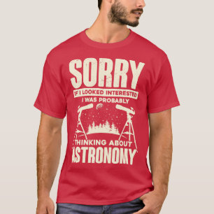 Camiseta Gracioso regalo de astrónomo estudiantil de astron