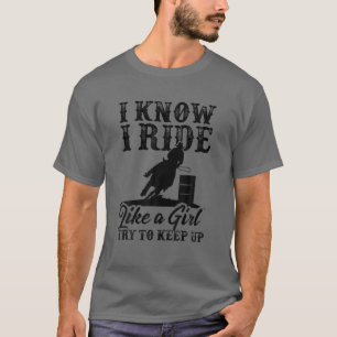 Camiseta Gracioso Regalo De Carreras De Barriles Para Mujer