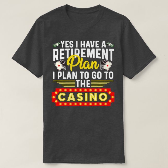 Camiseta Gracioso Regalo De Casino Para Hombres Mujeres Ret