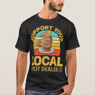 Camiseta Gracioso regalo de cerámica para comerciantes de o