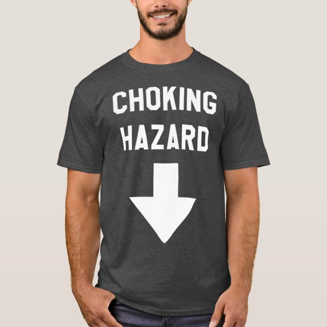Camiseta Gracioso regalo de Chiste para adultos con riesgo  (Anverso)