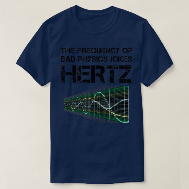 Camiseta Gracioso regalo de ciencia para profesores de físi (Diseño del anverso)
