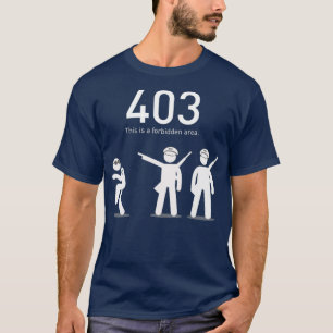 Camiseta Gracioso Regalo De Codificación 403 Esta Es Una Z