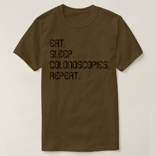 Camiseta Gracioso regalo de colonoscopia 12 (Diseño del anverso)