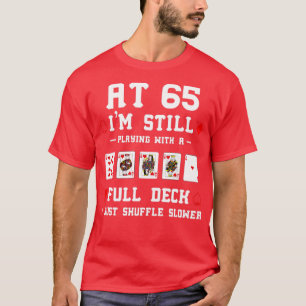 Camiseta Gracioso Regalo De Cumpleaños De 65 Años