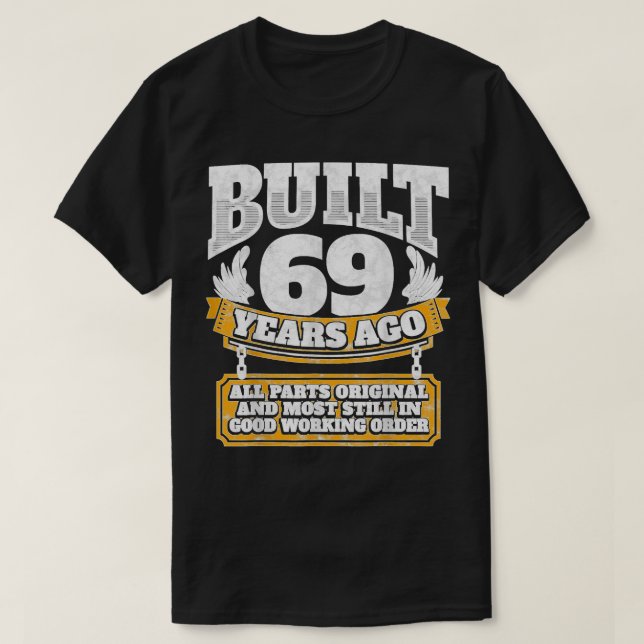 Camiseta Gracioso regalo de cumpleaños número B por 69 años (Diseño del anverso)