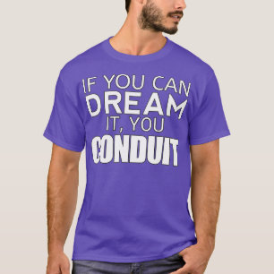 Camiseta Gracioso Regalo De Electricista Si Puedes Soñarlo