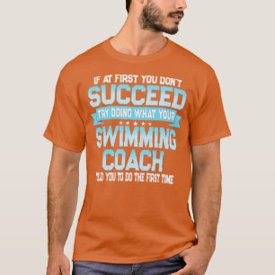 Camiseta Gracioso Regalo De Entrenador De Natación