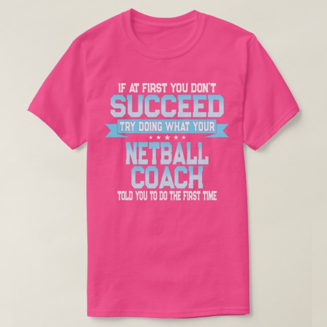 Camiseta Gracioso regalo de entrenador de Netball (Diseño del anverso)