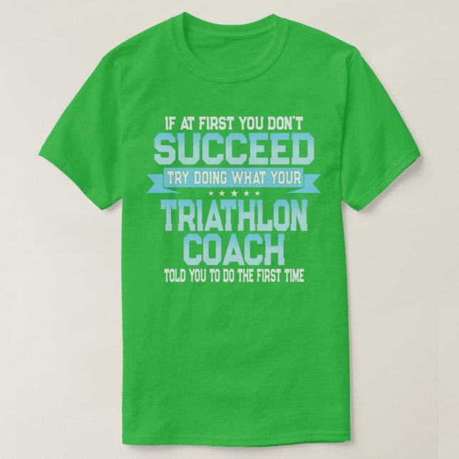 Camiseta Gracioso regalo de entrenador de triatlón (Diseño del anverso)