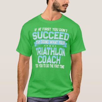 Camiseta Gracioso regalo de entrenador de triatlón