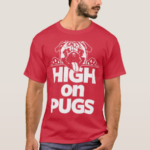 Camiseta Gracioso regalo de eslogan de pug anti-drogas para