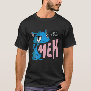Camiseta Gracioso Regalo De Gato Meh Para Mamás De Gatos Y 