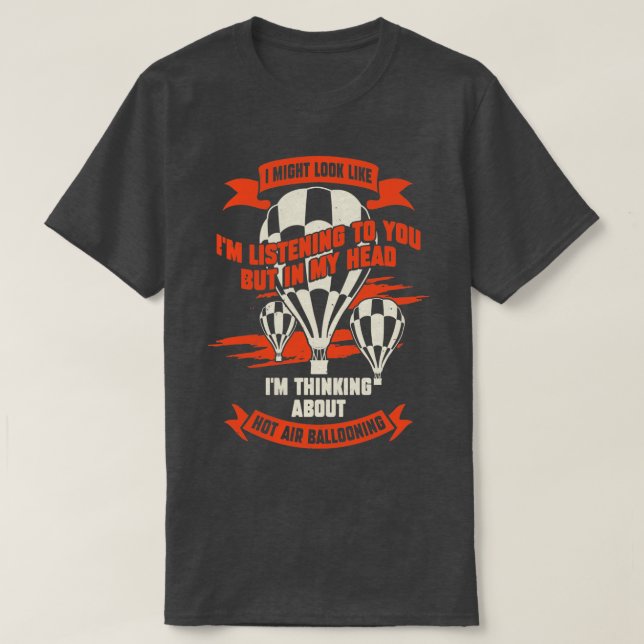 Camiseta Gracioso regalo de globo aerostático globo aerostá (Diseño del anverso)