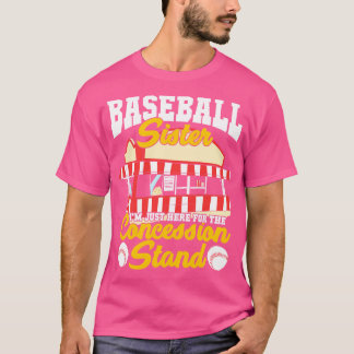 Camiseta Gracioso regalo de hermana del béisbol Stand Conce