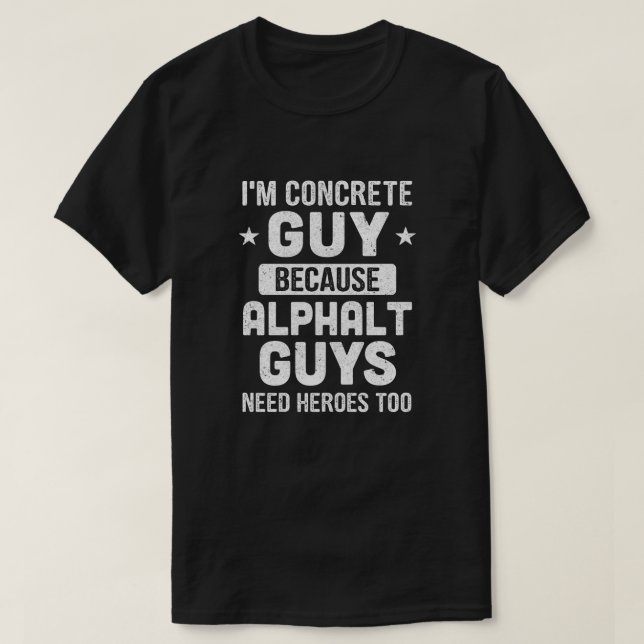 Camiseta Gracioso Regalo De Hormigón Para Trabajadores De L (Diseño del anverso)
