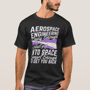 Camiseta Gracioso regalo de ingeniero de ingeniería aeroes