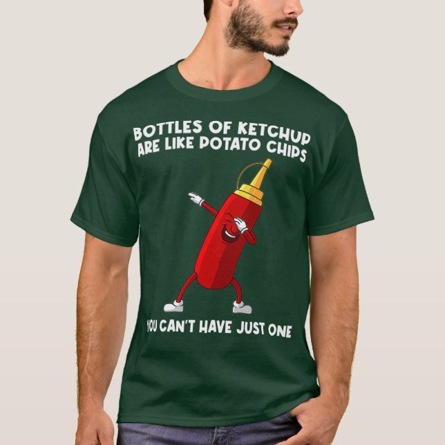 Camiseta Gracioso Regalo De Ketchup Para Hombres Mujeres To (Anverso)
