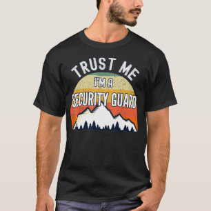 Camiseta Gracioso regalo de la Guardia de Seguridad, créanm