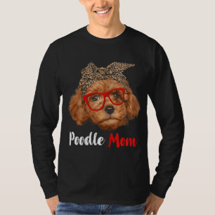Camiseta Gracioso regalo de mamá de caniche para los amante