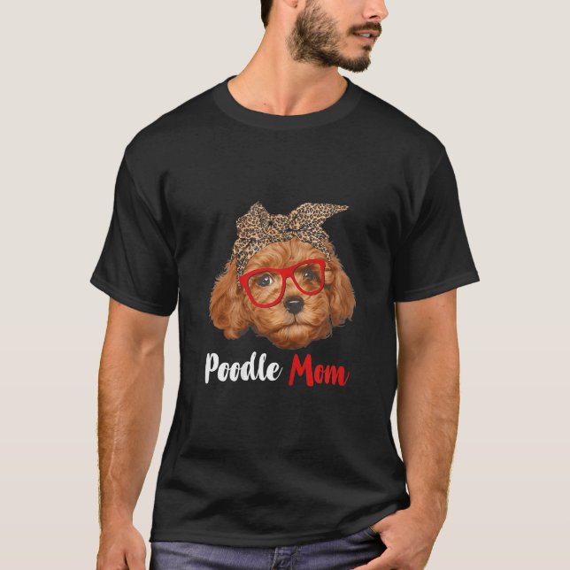 Camiseta Gracioso regalo de mamá de caniche por el Día de l (Anverso)