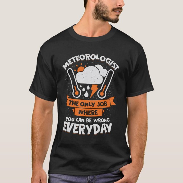 Camiseta Gracioso regalo de meteorólogo de meteorología (Anverso)