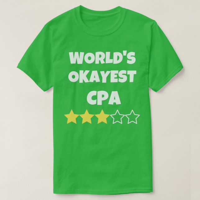 Camiseta Gracioso regalo de mordaza de contador de CPA Okay (Diseño del anverso)