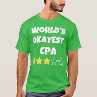 Camiseta Gracioso regalo de mordaza de contador de CPA Okay