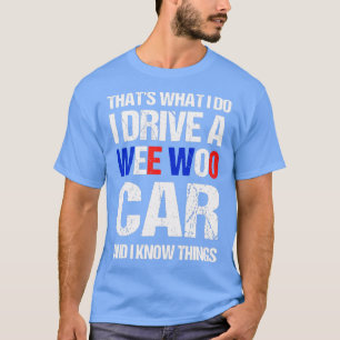 Camiseta Gracioso Regalo De Oficial De Policía Para El Cuer