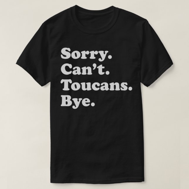 Camiseta Gracioso regalo de pájaro Toucan para hombres muje (Diseño del anverso)