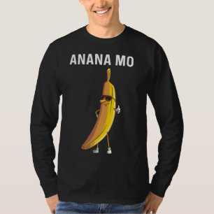 Camiseta Gracioso regalo de plátano Mamá Mujeres Fruit Come