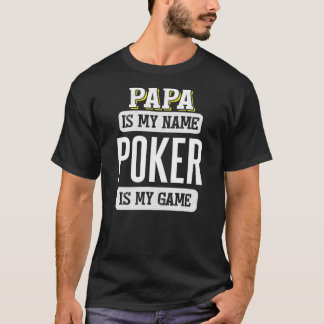 Camiseta Gracioso regalo de póquer para el Día de los Padre