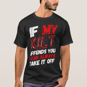 Camiseta Gracioso regalo de Renacimiento escocés si mi Kilt