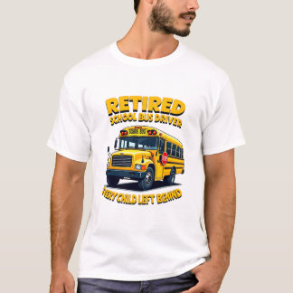 Camiseta Gracioso regalo de retiro de la vida de un conduct