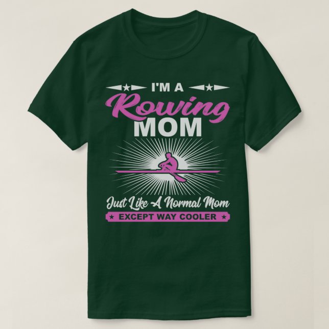 Camiseta Gracioso Regalo de Rowing Mom Rowers (Diseño del anverso)