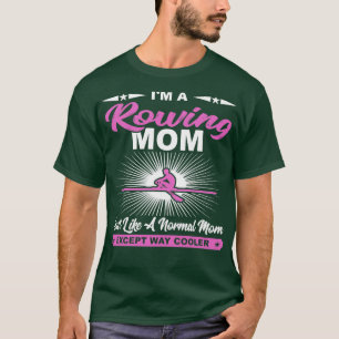 Camiseta Gracioso Regalo de Rowing Mom Rowers