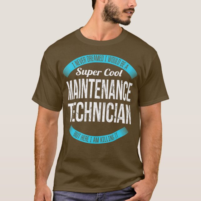 Camiseta Gracioso regalo de técnico de mantenimiento de Sup (Anverso)