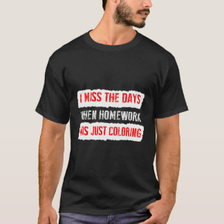 Camiseta Gracioso Regalo De Tendencia Homework Hoodie Para