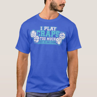 Camiseta Gracioso regalo de tiros de crap